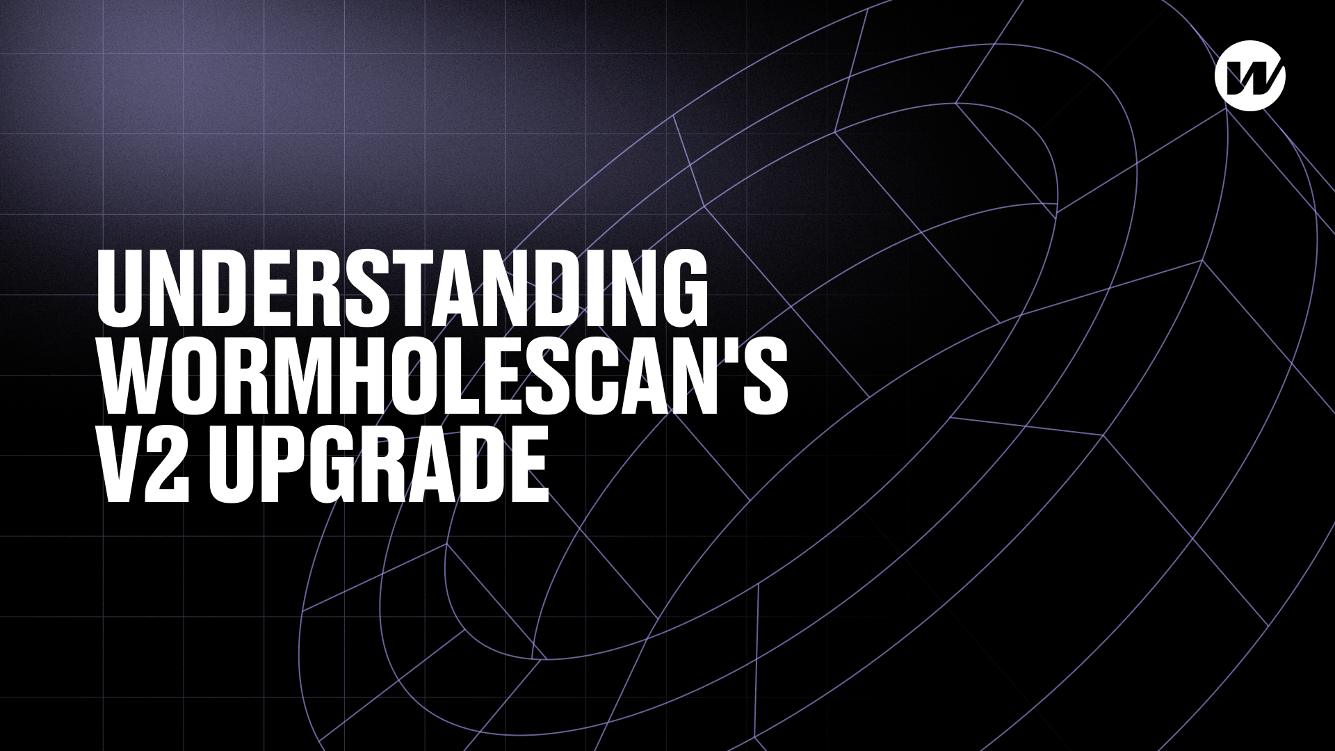Wormholescan upgrade: real-time data analytics for the Wormhole ecosystem